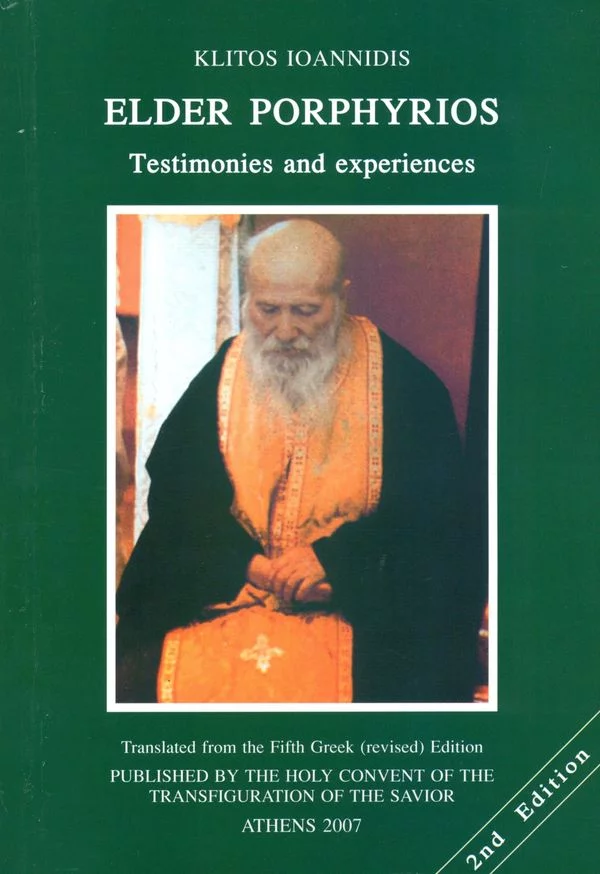 Elder Porphyrios. Testimonies and Experiences.